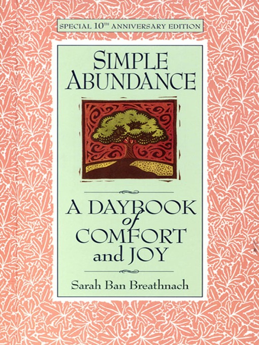 Title details for Simple Abundance by Sarah Ban Breathnach - Available